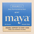 Maya ENAMEL+ Daily Remineralizing Gum, Mint, 18 pieces